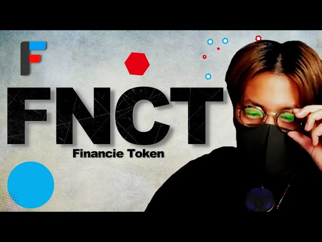 【FNCT】注目のフィナンシェ、$FNCT徹底解説！！